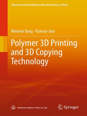 cover image of Polymer 3D Printing and 3D Copying Technology